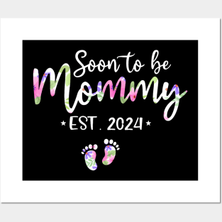 Soon To Be Mommy Mom Est 2024 Expect Baby Posters and Art